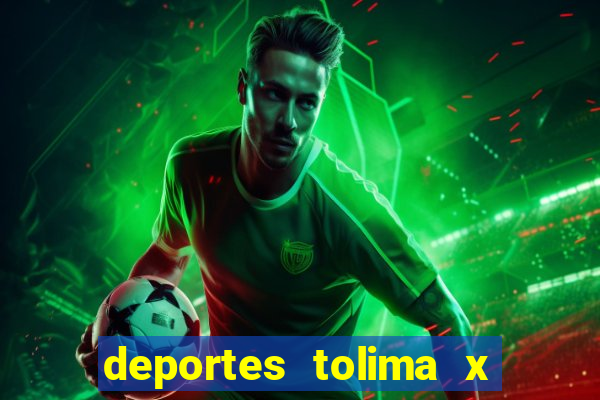 deportes tolima x independiente medellin