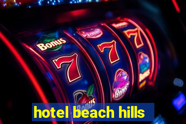 hotel beach hills