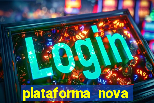 plataforma nova pagando slots