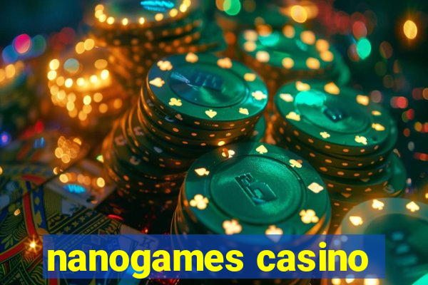 nanogames casino