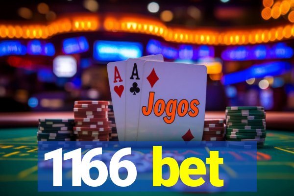 1166 bet