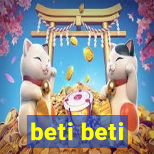 beti beti