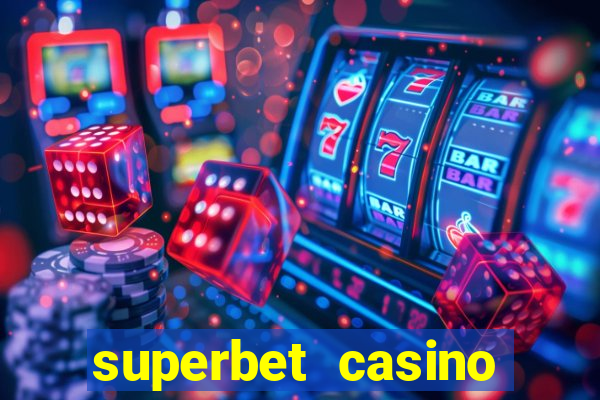 superbet casino games online