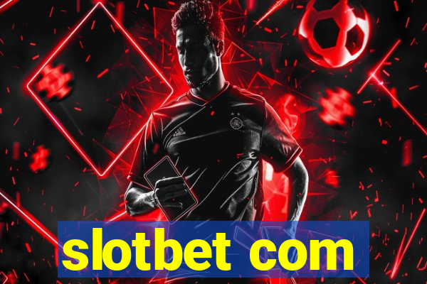 slotbet com