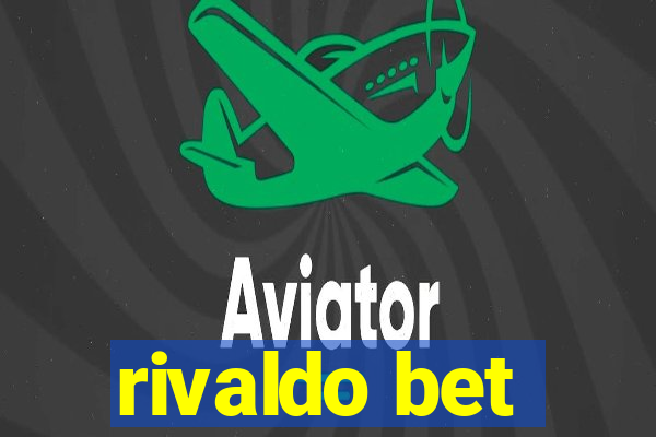 rivaldo bet