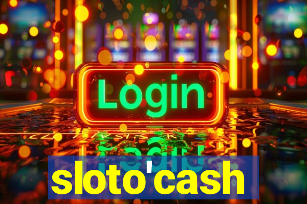 sloto'cash