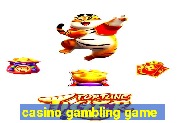 casino gambling game