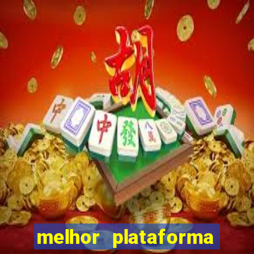 melhor plataforma para jogar fortune tiger hoje