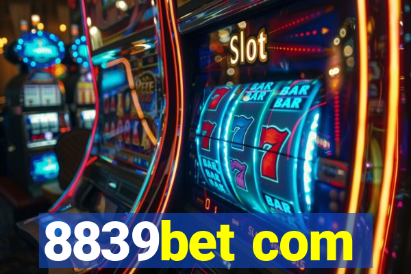 8839bet com