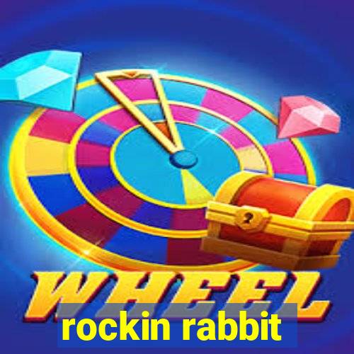 rockin rabbit