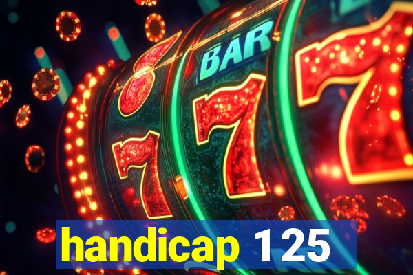 handicap 1 25