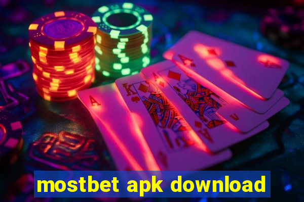 mostbet apk download