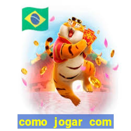 como jogar com bonus no tigre