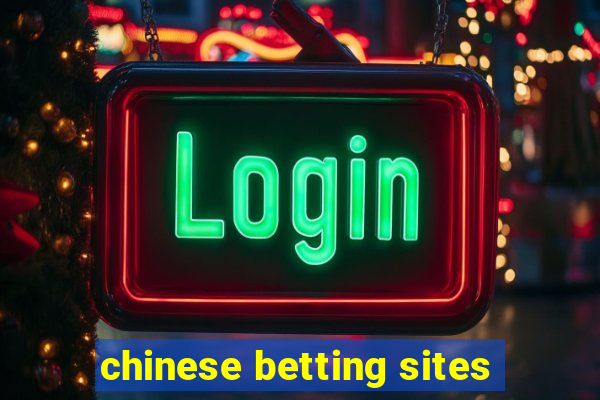 chinese betting sites