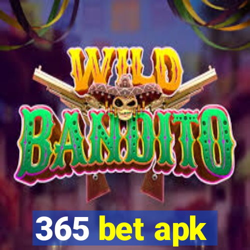 365 bet apk