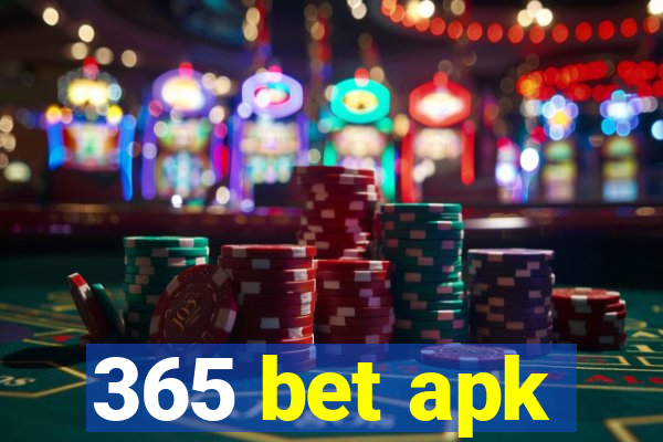 365 bet apk