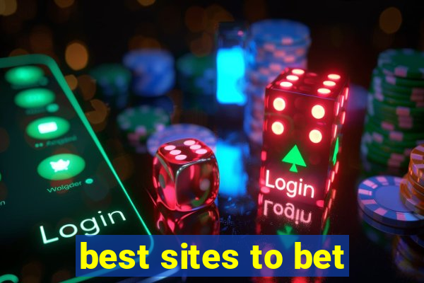 best sites to bet