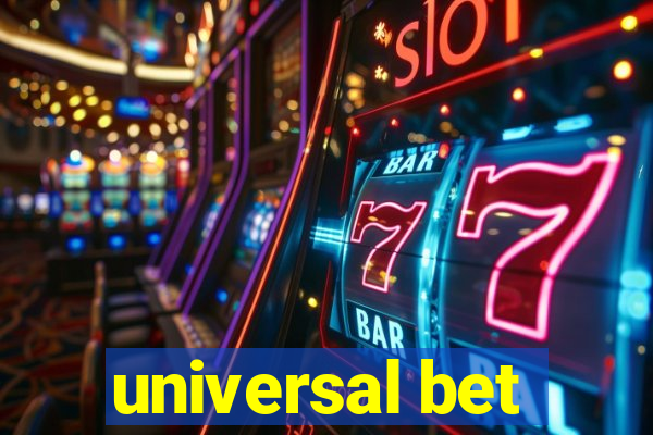 universal bet