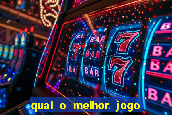 qual o melhor jogo para jogar para ganhar dinheiro