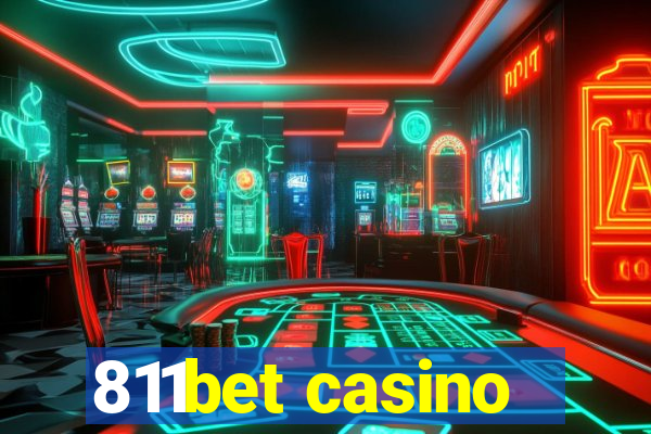 811bet casino