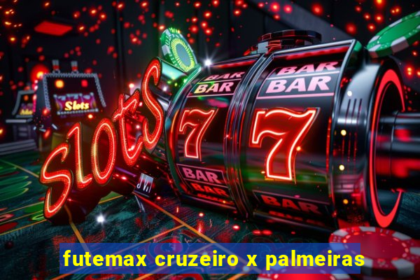 futemax cruzeiro x palmeiras