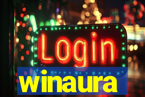 winaura