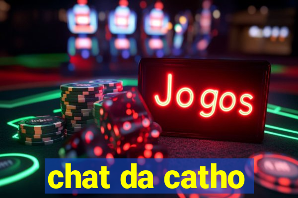 chat da catho