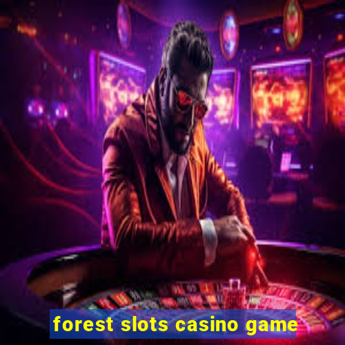 forest slots casino game