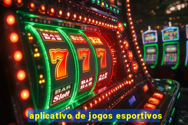 aplicativo de jogos esportivos