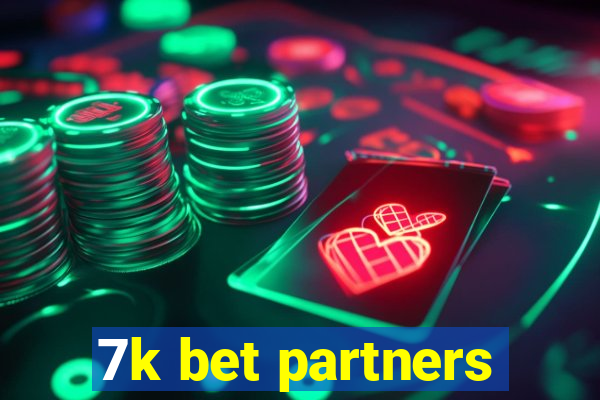 7k bet partners