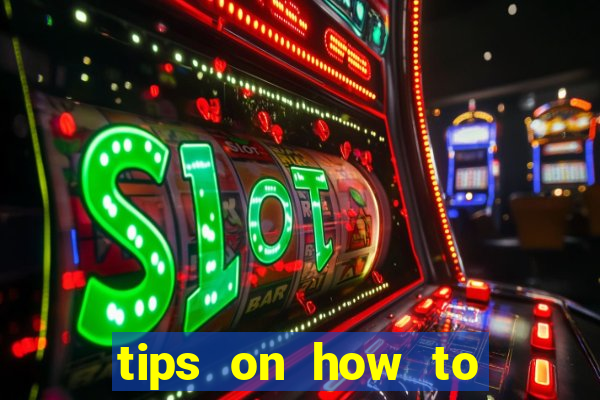 tips on how to win playing slot machines