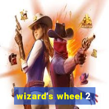 wizard's wheel 2