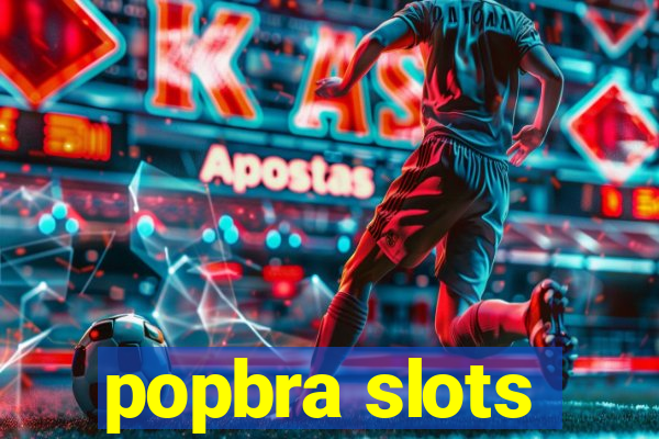 popbra slots