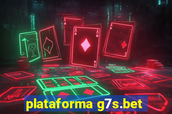 plataforma g7s.bet