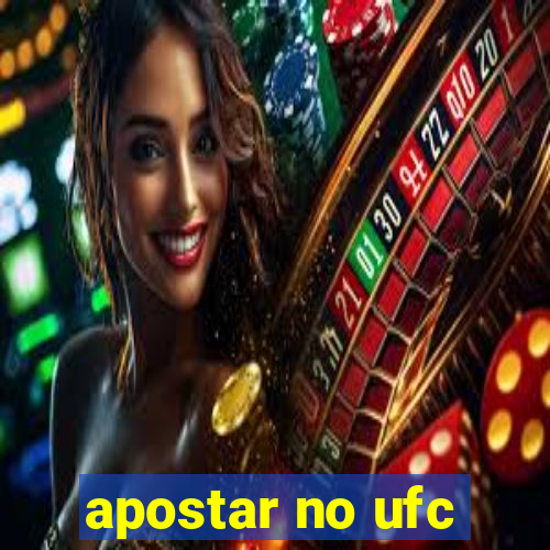 apostar no ufc