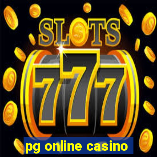 pg online casino