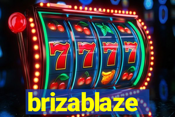 brizablaze