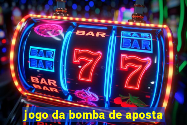 jogo da bomba de aposta