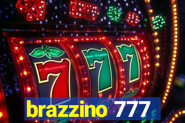 brazzino 777