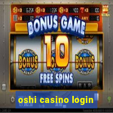 oshi casino login