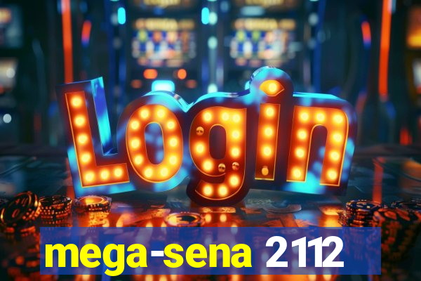 mega-sena 2112