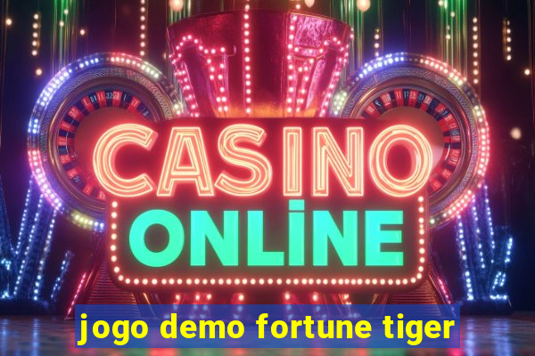 jogo demo fortune tiger