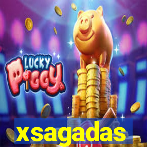 xsagadas