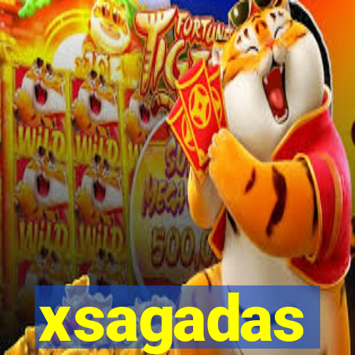 xsagadas