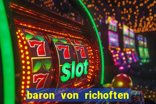 baron von richoften online slot