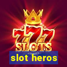 slot heros