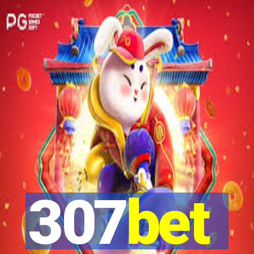 307bet