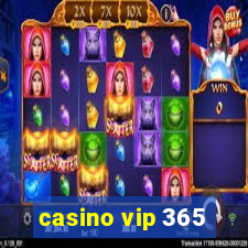 casino vip 365