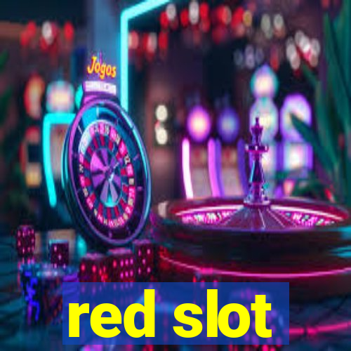 red slot