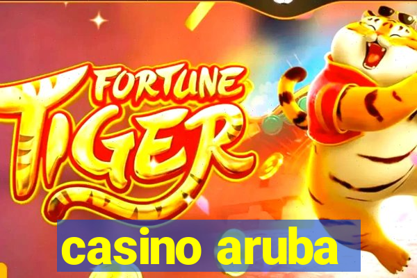 casino aruba